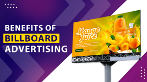 Advantages of billboard advertising