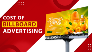 Billboard Advertising cost in India