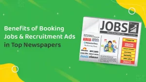 Benefits of booking recruitment ads in top newspapers