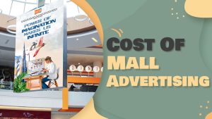 Mall Advertising cost in India