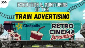 How To Do Train Advertising Campaign