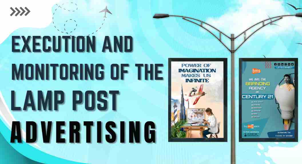 How To Do Lamppost Advertising Campaign: A Complete Guide