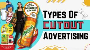 Types of Cutout Advertising