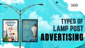 Types of Lamp Post Advertising
