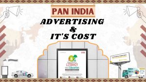 Pan India Advertising Service and It's Cost